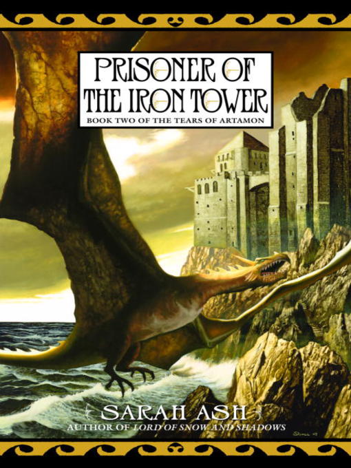 Title details for Prisoner of the Iron Tower by Sarah Ash - Available